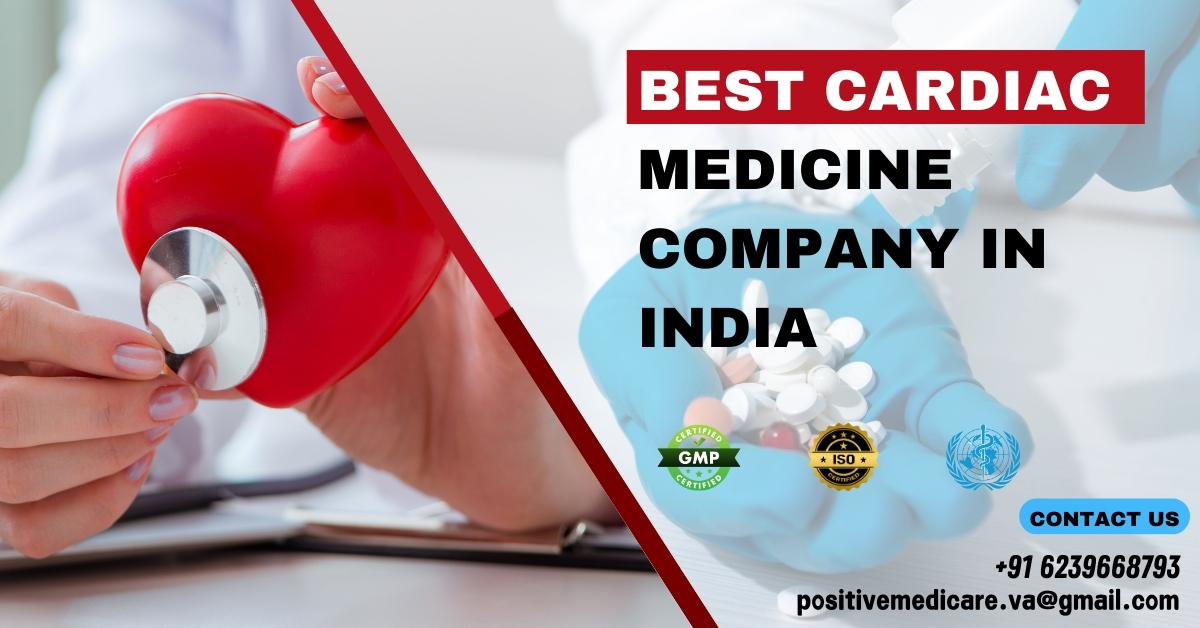 BEST CARDIAC MEDICINE COMPANY IN INDIA