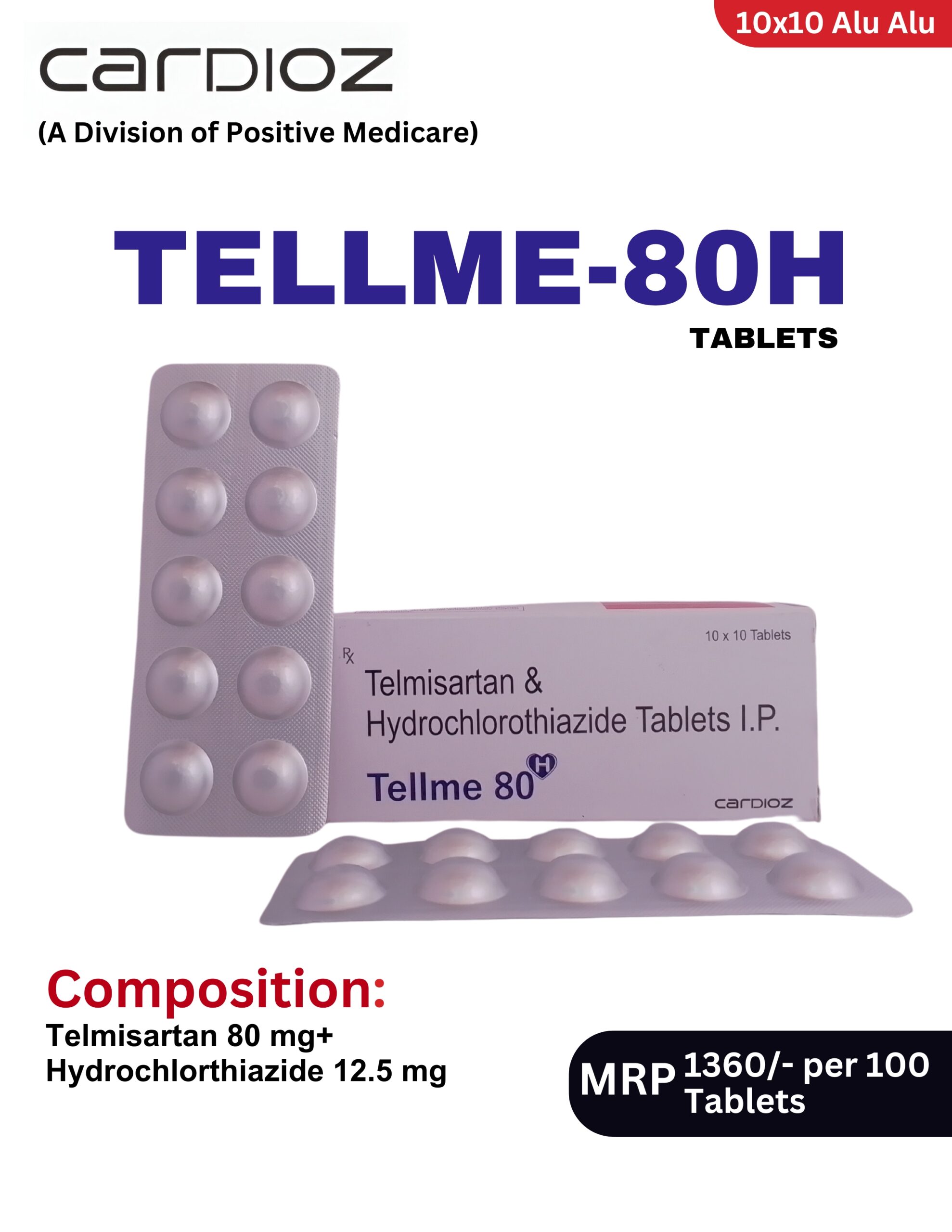 TELLME-H 80 Tablets 10x10 Alu-Alu blister pack and box containing Telmisartan and Hydrochlorothiazide Tablets I.P. by Positive Medicare.