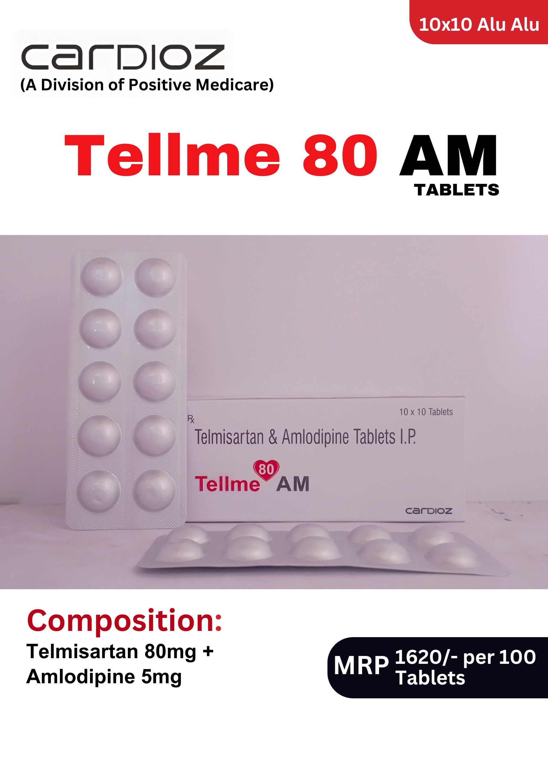 Tellme 80 AM Tellme 80 AM Tablets 10x10 Alu-Alu blister pack and box containing Telmisartan and Amlodipine Tablets I.P. by Positive Medicare.