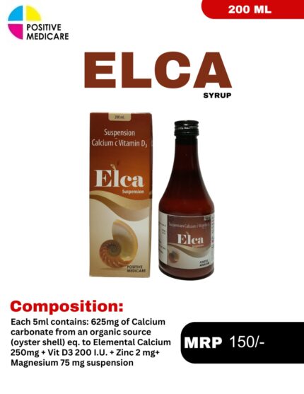 Elca Syrup 200 mL bottle and packaging box containing Calcium Carbonate, Vitamin D3, Zinc & Magnesium Suspension by Positive Medicare.