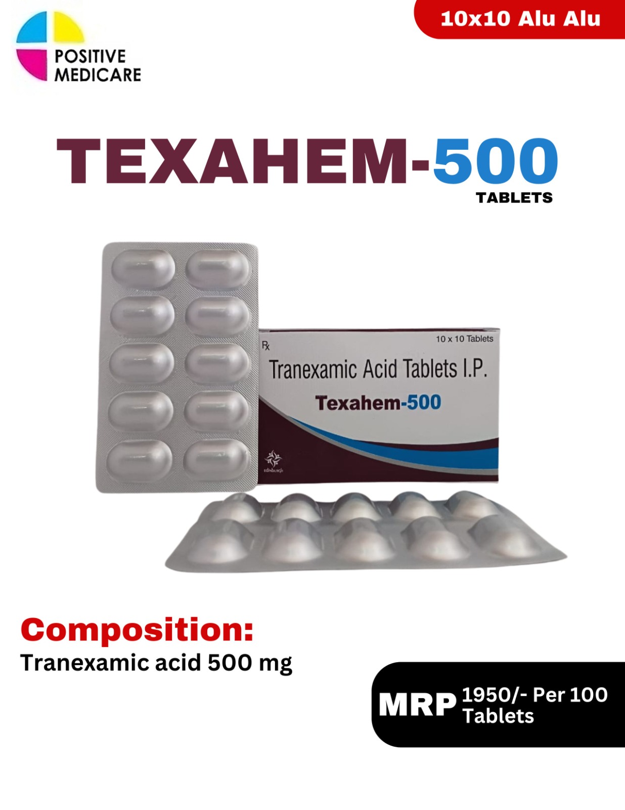 Texahem-500 Texahem-500 Tablets 10x10 Alu Alu blister pack and box containing Tranexamic Acid 500 mg by Positive Medicare.