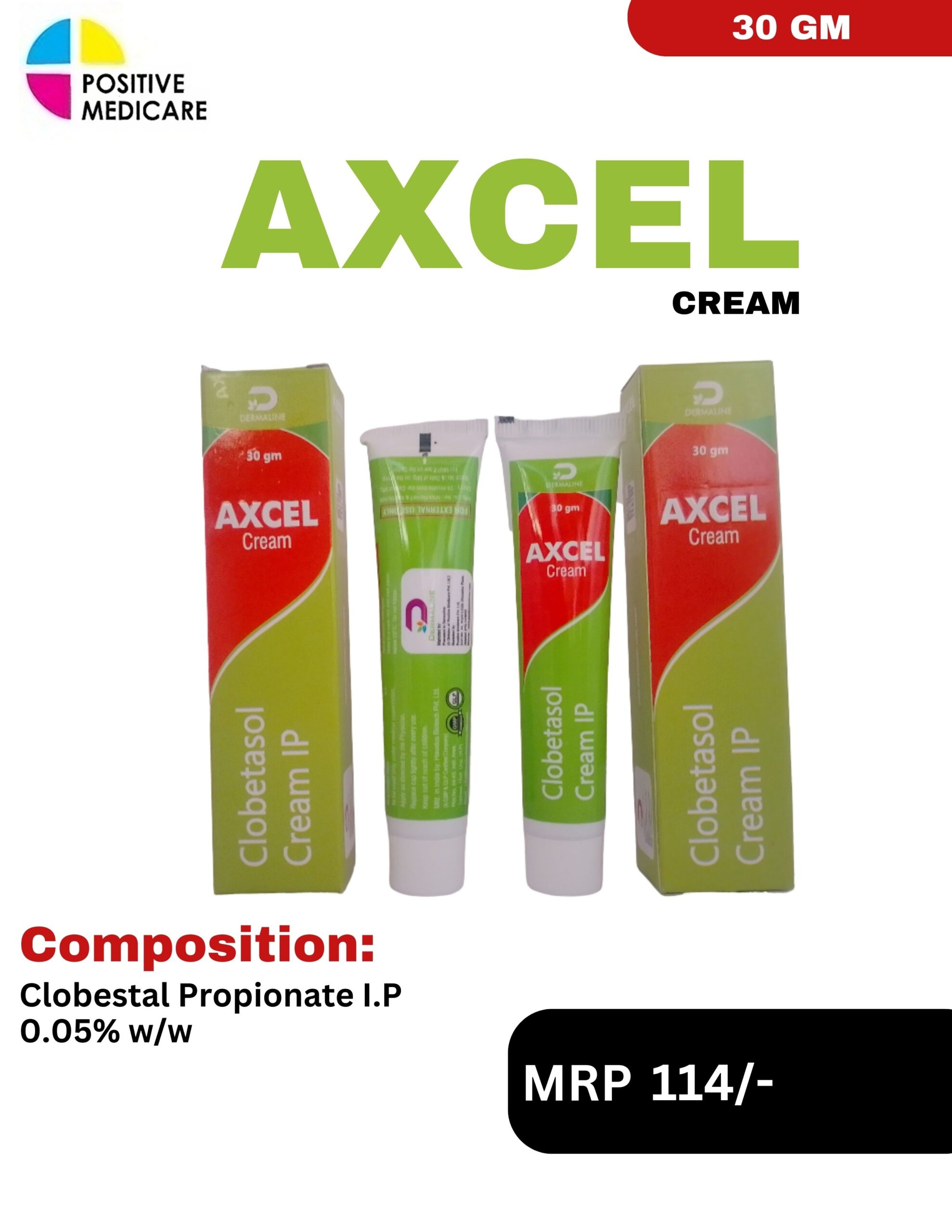 AXCEL Cream Clobetasol Propionate 0.05% w/w 30 g by Positive Medicare