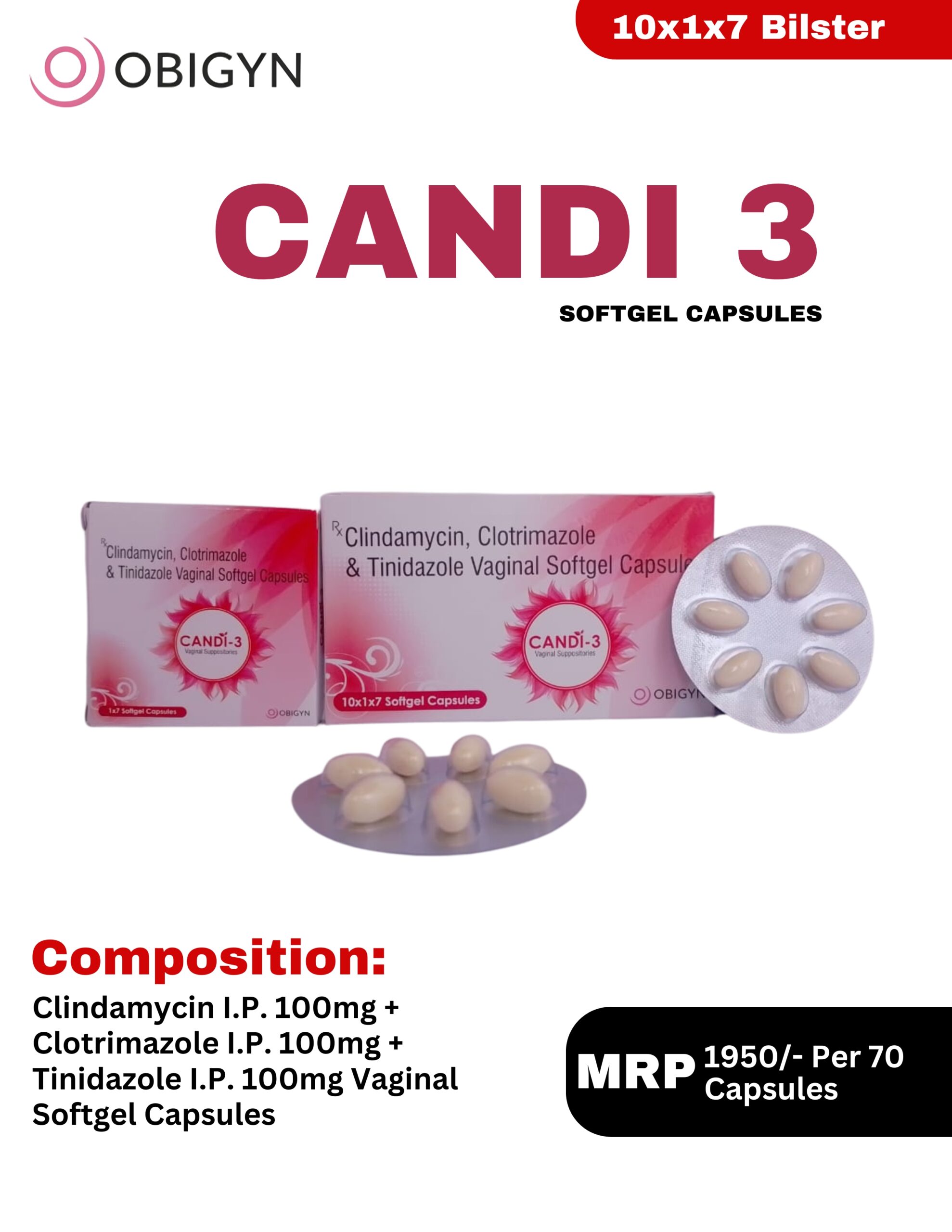 CANDI-3 Vaginal Softgel Capsules containing Clindamycin 100 mg Clotrimazole 100 mg and Tinidazole 100 mg