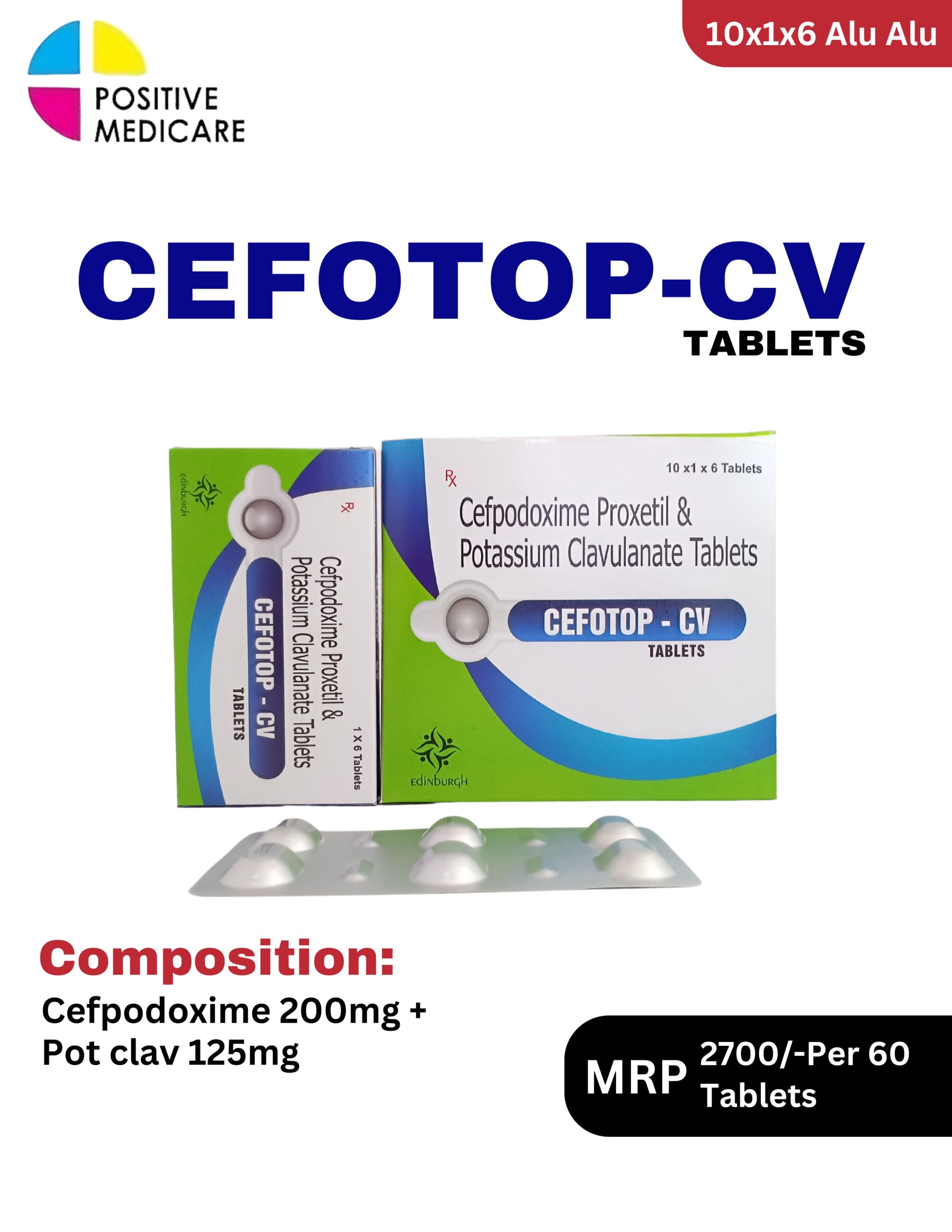 Cefotop-CV Tablets 10x1x6 Alu Alu blister pack and box containing Cefpodoxime and Potassium Clavulanate by Positive Medicare.