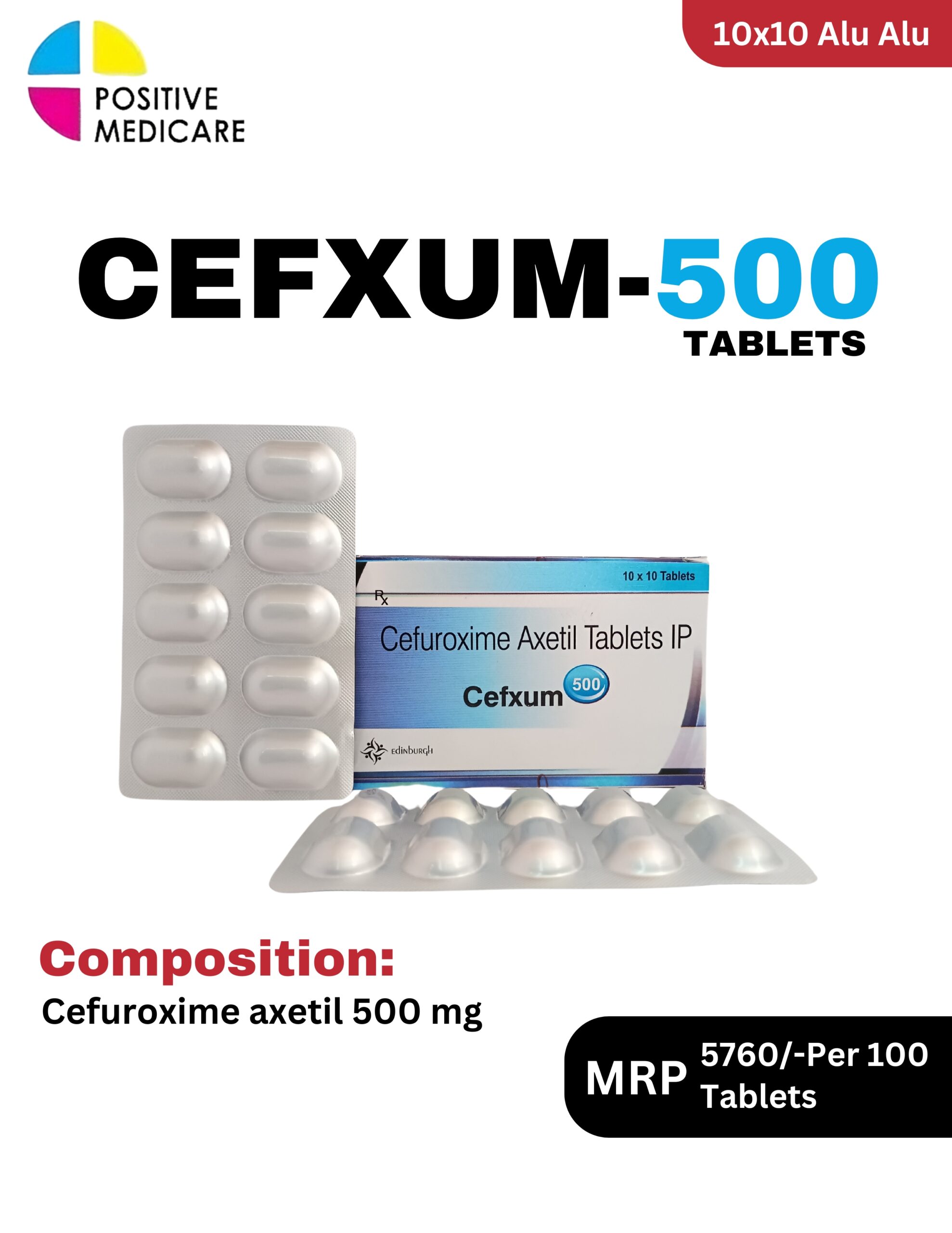 Cefxum-500 Tablets 10x10 Alu Alu blister pack and box containing Cefuroxime Axetil 500 mg by Positive Medicare.