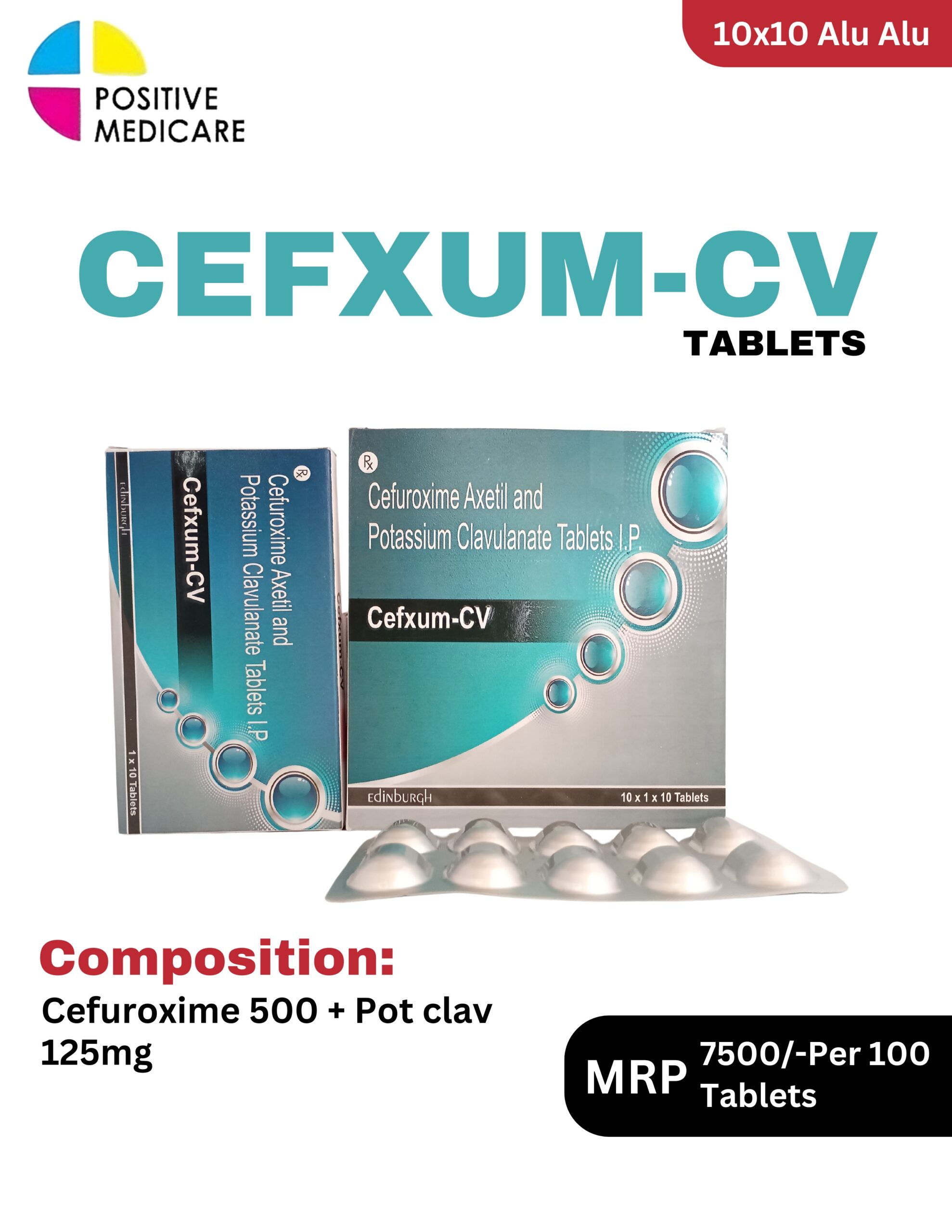 Cefxum-CV Tablets 10x10 Alu Alu blister pack and box containing Cefuroxime Axetil 500mg and Potassium Clavulanate 125mg by Positive Medicare.