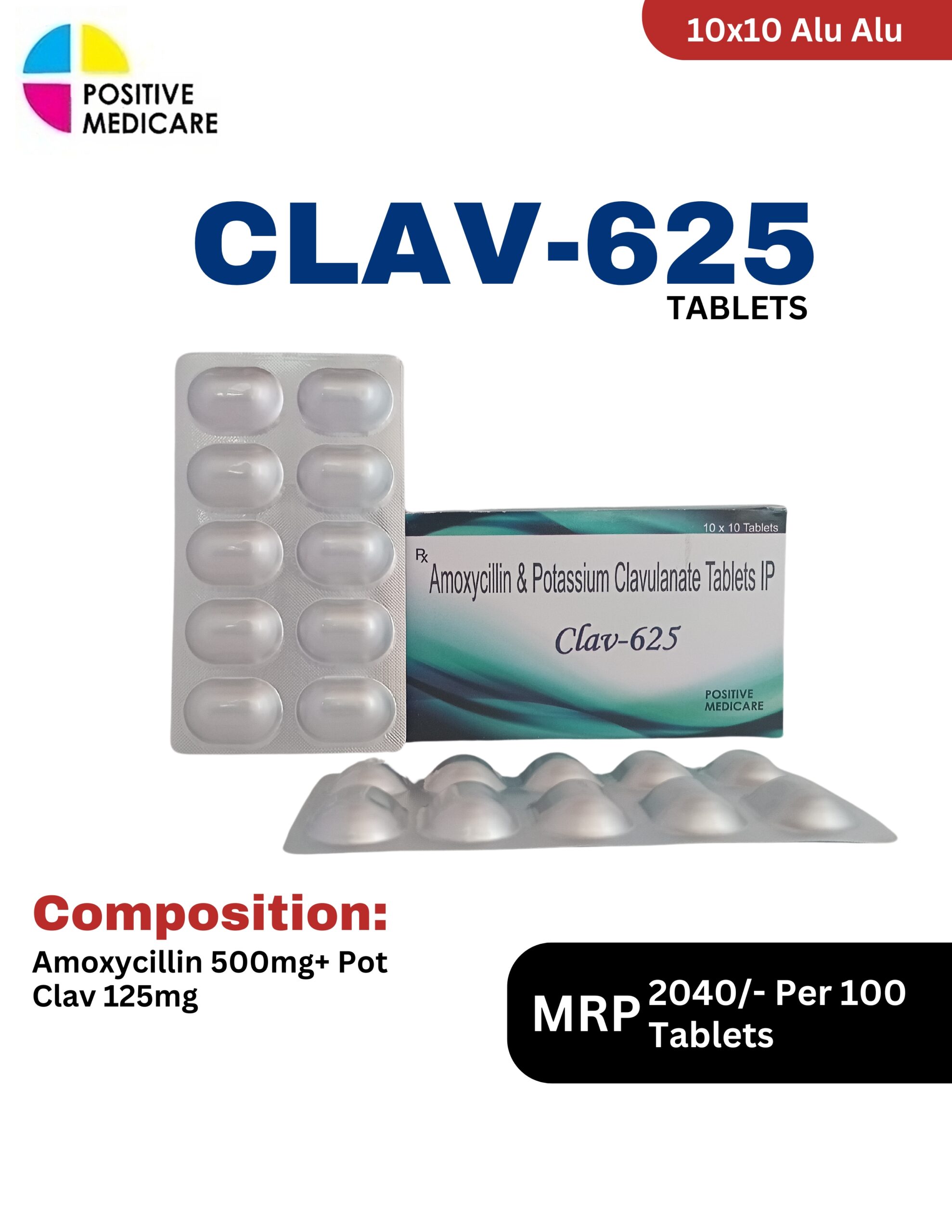 Clav-625 Tablets 10x10 Alu Alu blister pack and box containing Amoxicillin 500mg and Potassium Clavulanate 125mg by Positive Medicare.