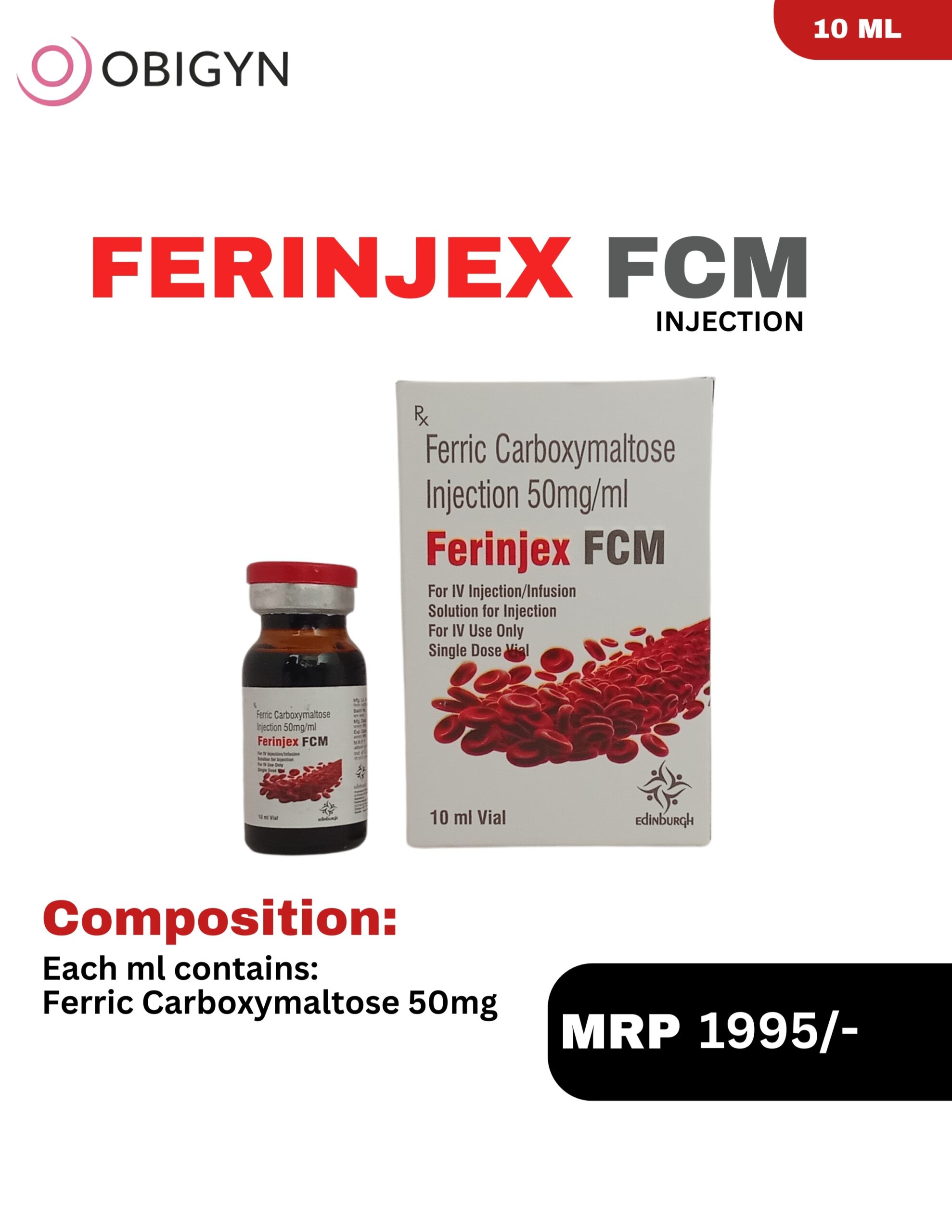 FERINJEX FCM Injection Ferric Carboxymaltose 50 mg/mL 10 mL vial