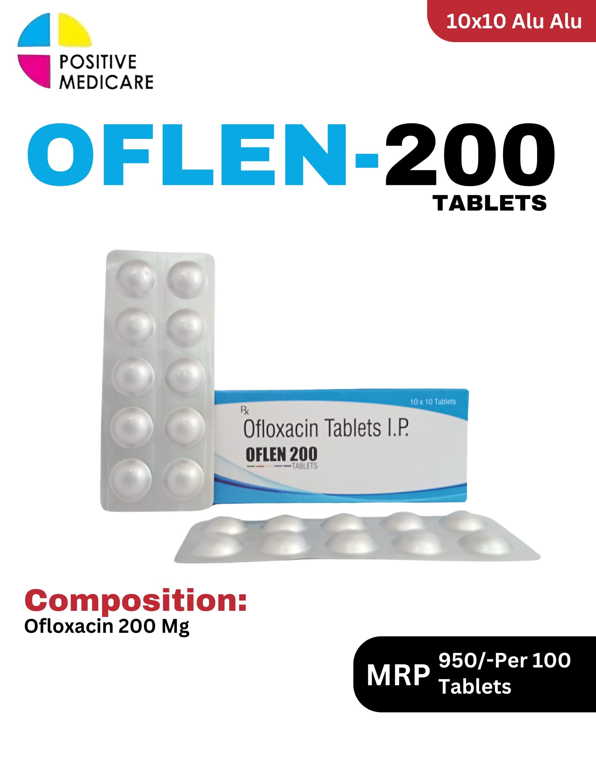 Oflen-200 Tablets 10x10 Alu Alu blister pack and box containing Ofloxacin 200 mg by Positive Medicare.