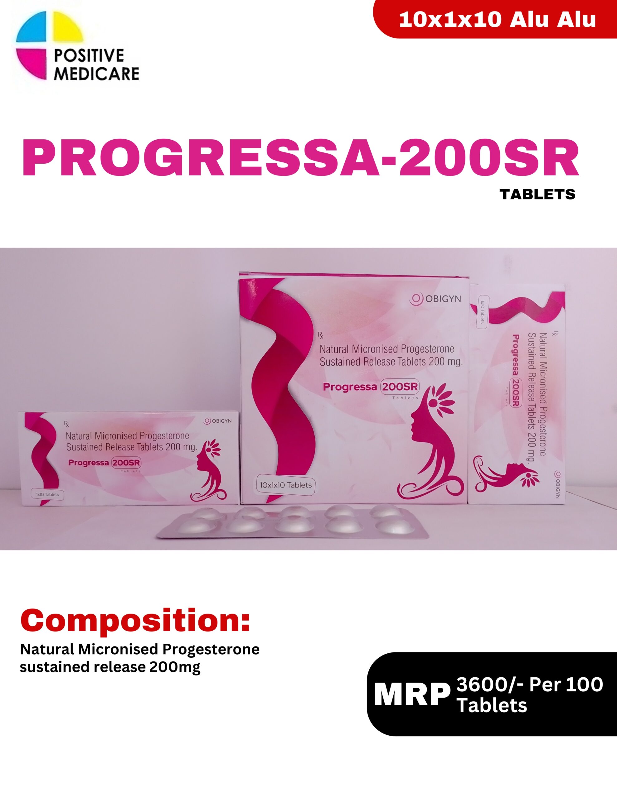 PROGRESSA-200SR Tablets containing Natural Micronised Progesterone 200 mg