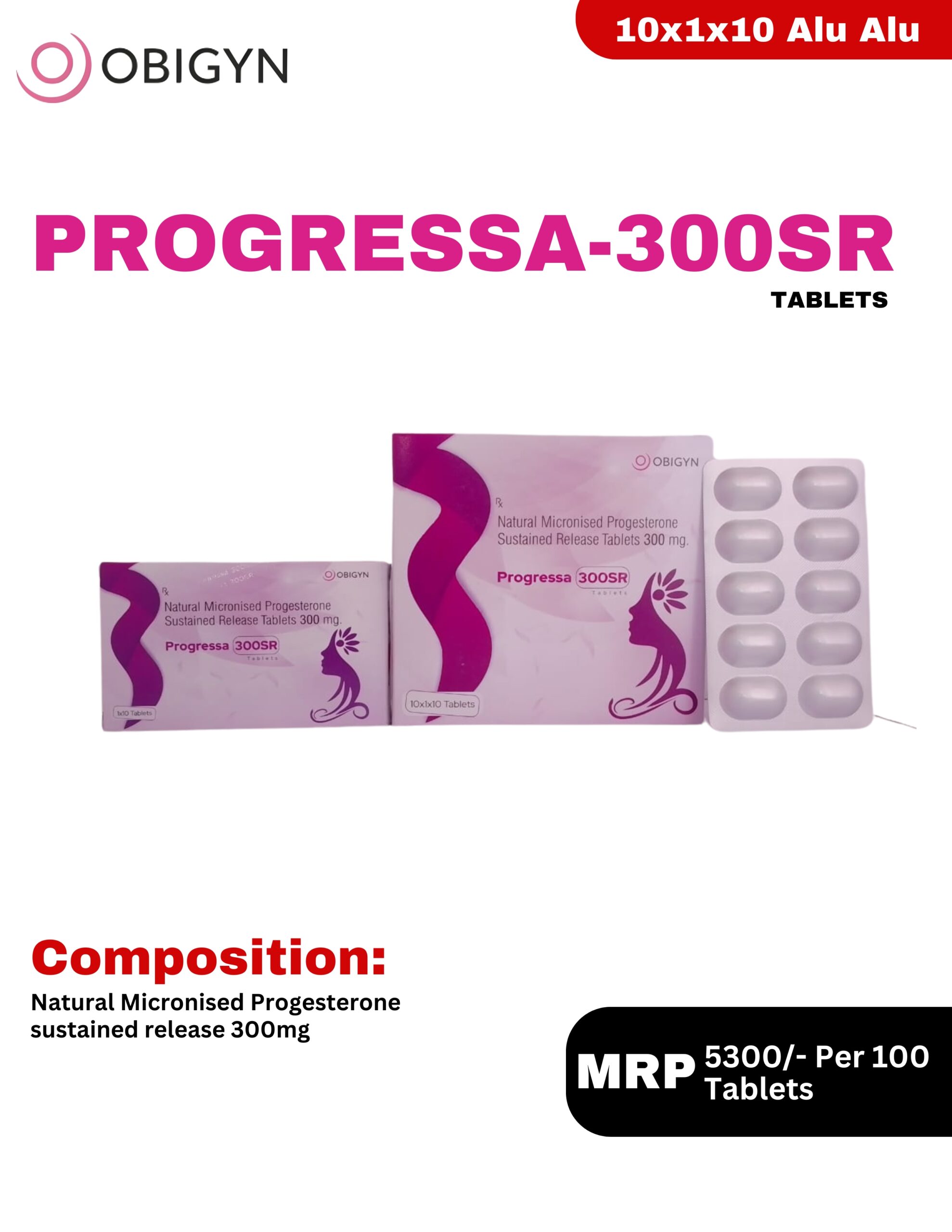 PROGRESSA-300SR Tablets containing Natural Micronised Progesterone 300 mg