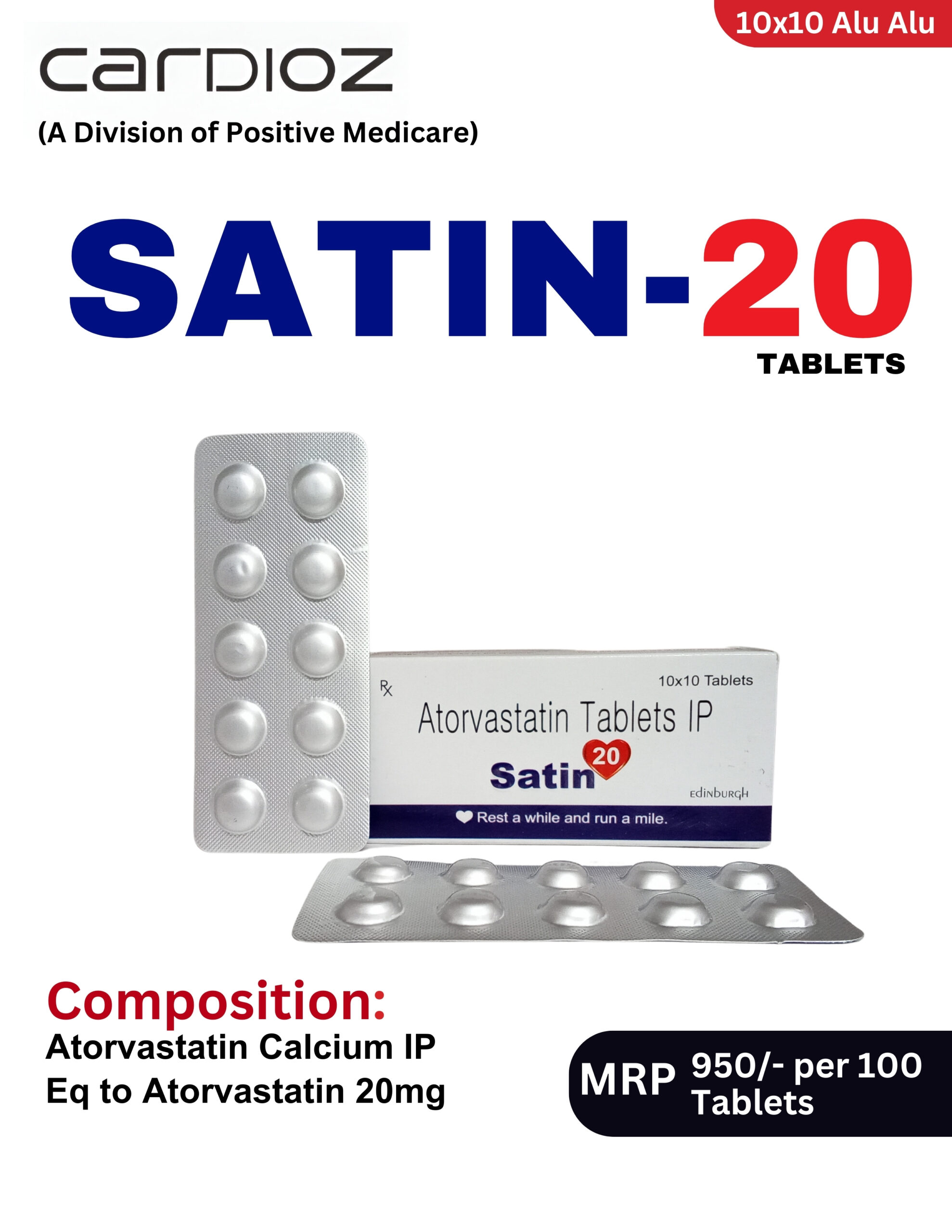 SATIN 20 Tablets 10x10 Alu-Alu blister pack and box containing Atorvastatin Tablets I.P. 20 mg by Positive Medicare.