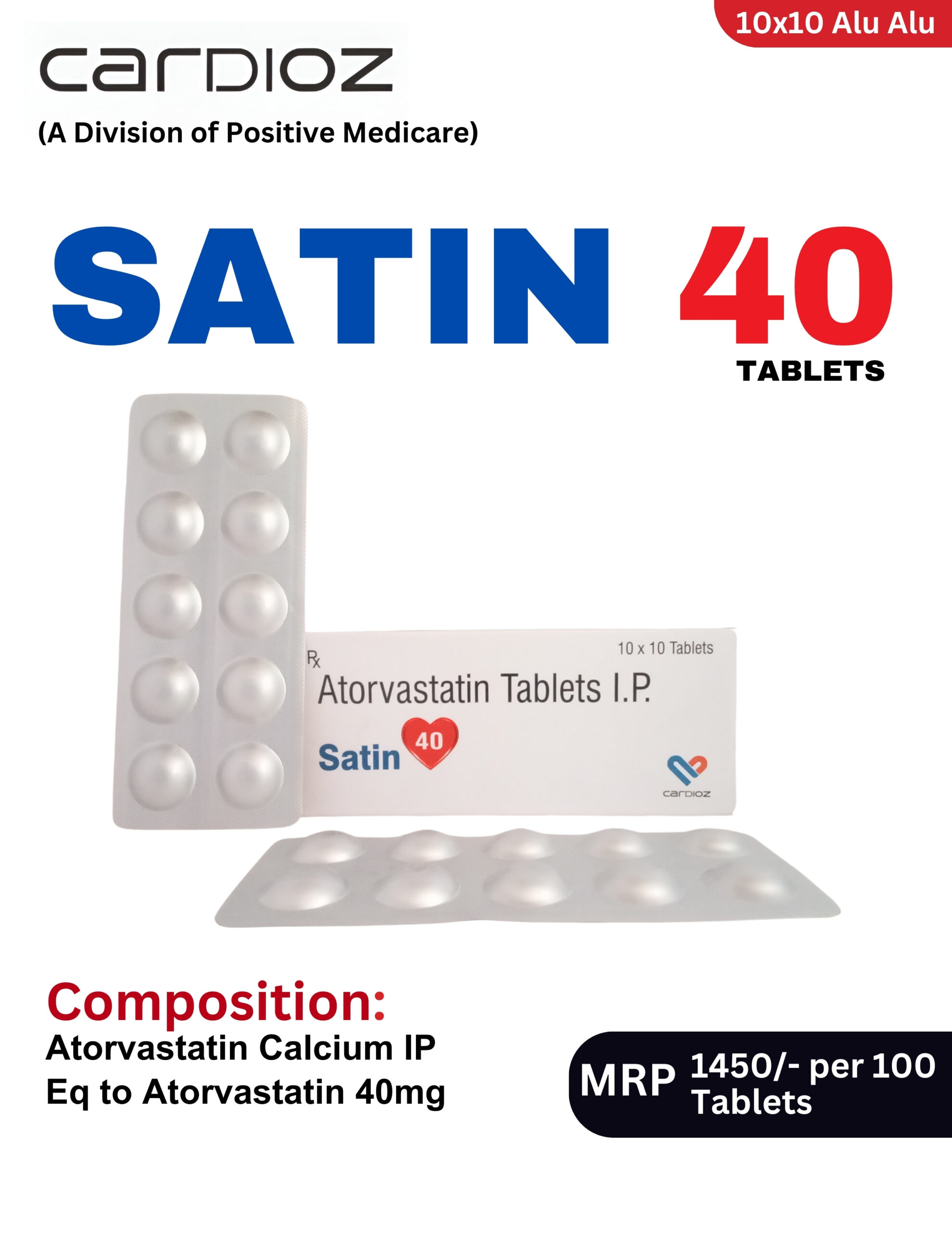 SATIN 40 Tablets 10x10 Alu-Alu blister pack and box containing Atorvastatin Tablets I.P. 40 mg by Positive Medicare.