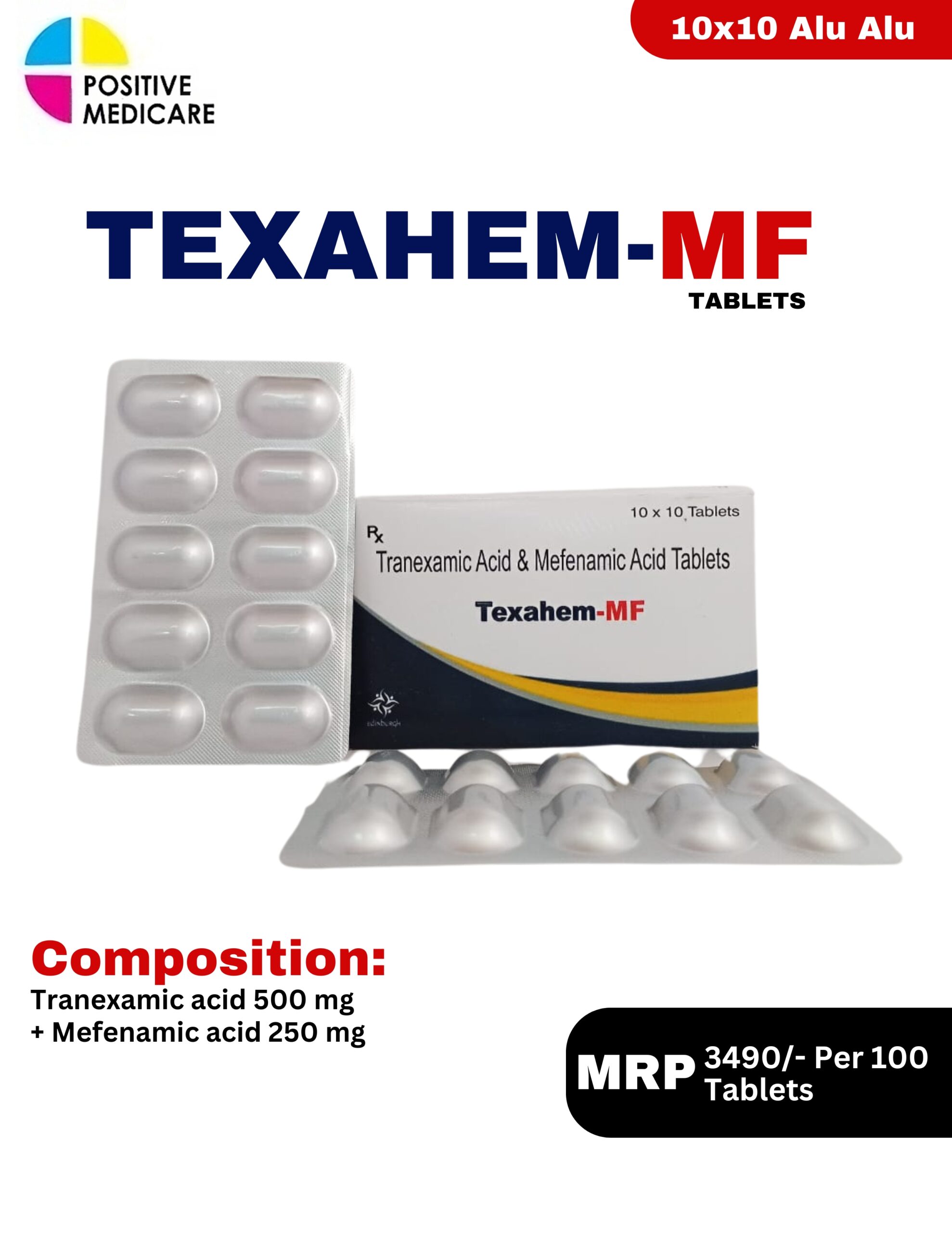TEXAHEM-MF Tablets containing Tranexamic Acid 500 mg and Mefenamic Acid 250 mg
