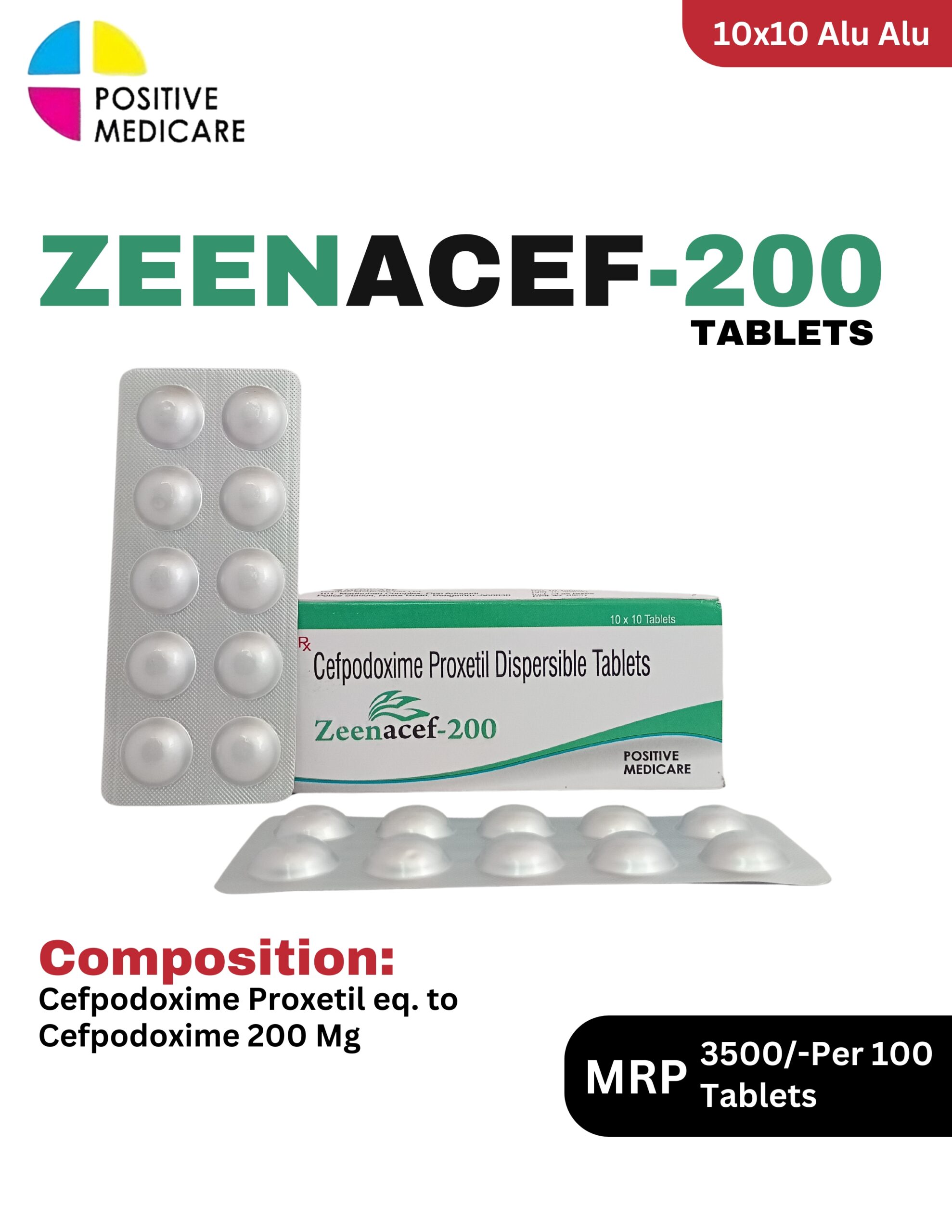 Zeenacef-200 Tablets 10x10 Alu Alu blister pack and box containing Cefpodoxime Proxetil 200 mg dispersible tablets by Positive Medicare.