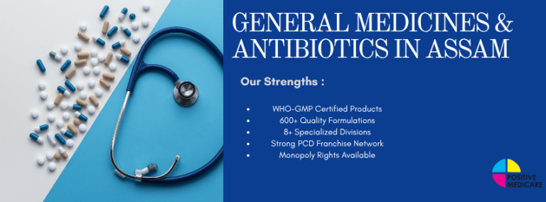 General Medicines and Antibiotics in Assam