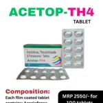 ACETOP TH4 tablet containing Aceclofenac 100 mg, Thiocolchicoside 4 mg and Paracetamol 325 mg
