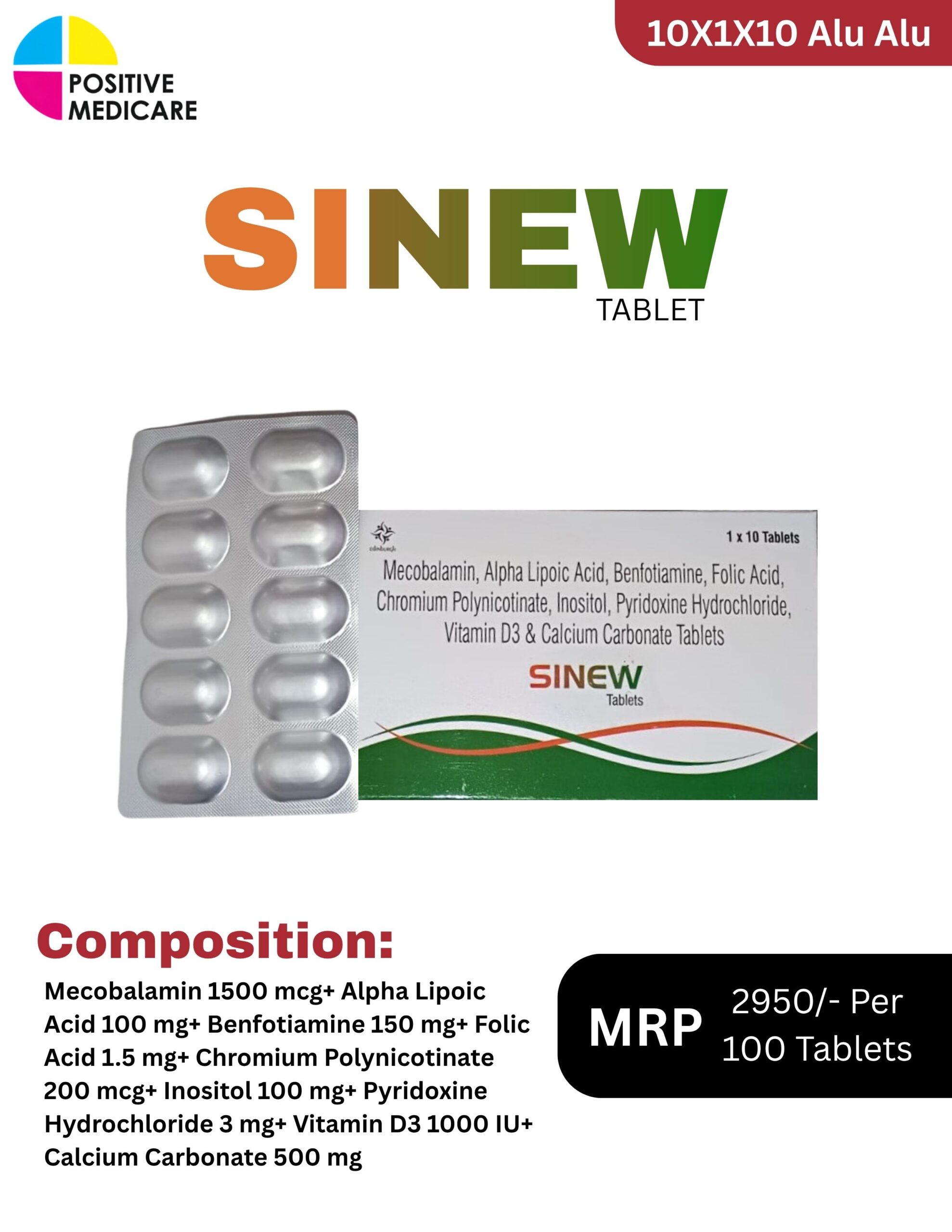 SINEW Mecobalamin Alpha Lipoic Acid and multivitamin tablets by Positive Medicare